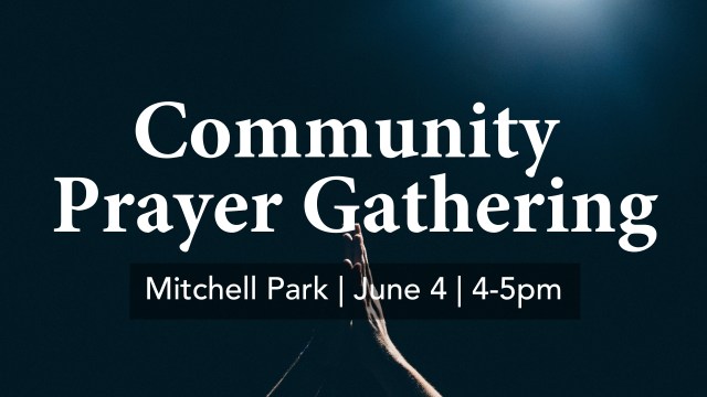 community prayer gathering 16_9